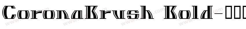 CoronaBrush Bold字体转换